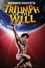 Watch Kenny Hotz's Triumph of the Will Freemovieswatch