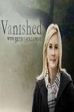 Watch Vanished with Beth Holloway Freemovieswatch