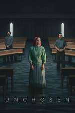 Watch Unchosen Freemovieswatch