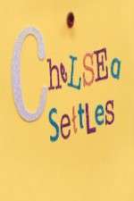 Watch Chelsea Settles Freemovieswatch