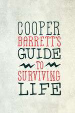 Watch Cooper Barrett's Guide to Surviving Life Freemovieswatch