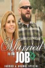 Watch Brandi And Jarrod Married To The Job Freemovieswatch