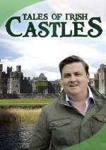 Watch Tales of Irish Castles Freemovieswatch