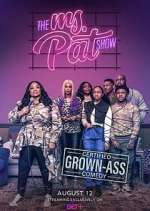 Watch The Ms. Pat Show Freemovieswatch