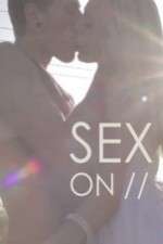 Watch Sex On// Freemovieswatch