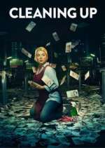 Watch Cleaning Up Freemovieswatch
