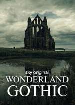 Watch Wonderland: Gothic Freemovieswatch