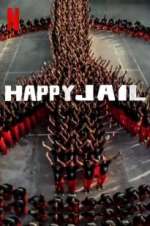 Watch Happy Jail Freemovieswatch