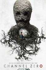 Watch Channel Zero Freemovieswatch