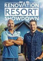 Watch Renovation Resort Showdown Freemovieswatch