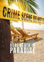 Watch The Real Death in Paradise Freemovieswatch