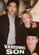 Watch Vanishing Son Freemovieswatch