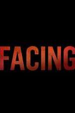 Watch Facing Freemovieswatch