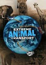 Watch Extreme Animal Transport Freemovieswatch