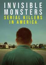 Watch Invisible Monsters: Serial Killers in America Freemovieswatch