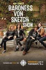Watch Baroness Von Sketch Show Freemovieswatch