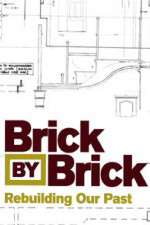 Watch Brick by Brick: Rebuilding Our Past Freemovieswatch