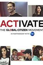 Watch Activate: The Global Citizen Movement Freemovieswatch