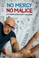 Watch No Mercy, No Malice with Professor Scott Galloway Freemovieswatch