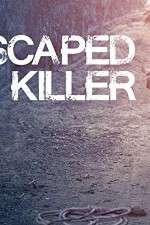 Watch I Escaped My Killer Freemovieswatch