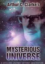 Watch Arthur C. Clarke's Mysterious Universe Freemovieswatch
