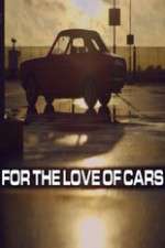 Watch For the Love of Cars Freemovieswatch