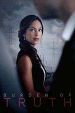 Watch Burden of Truth Freemovieswatch