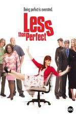 Watch Less Than Perfect Freemovieswatch