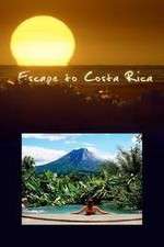 Watch Escape to Costa Rica Freemovieswatch