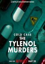 Watch Cold Case: The Tylenol Murders Freemovieswatch