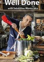 Watch Well Done with Sebastian Maniscalco Freemovieswatch