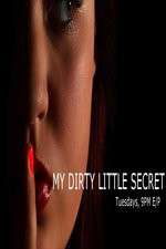 Watch My Dirty Little Secret Freemovieswatch