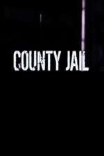 Watch County Jail Freemovieswatch