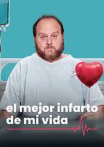 Watch El Mejor Infarto de mi Vida Freemovieswatch