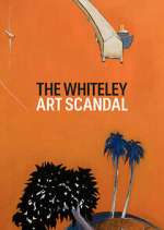 Watch The Whiteley Art Scandal Freemovieswatch