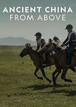 Watch Ancient China from Above Freemovieswatch