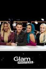 Watch Glam Masters Freemovieswatch