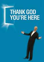 Watch Thank God You're Here Freemovieswatch