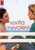 Watch La vita che volevi Freemovieswatch