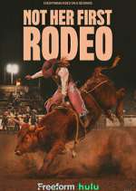 Watch Not Her First Rodeo Freemovieswatch