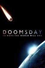 Watch Doomsday: 10 Ways the World Will End Freemovieswatch