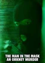 Watch The Man in the Mask: An Orkney Murder Freemovieswatch
