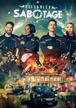 Watch Celebrity Sabotage Freemovieswatch