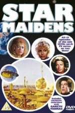 Watch Star Maidens Freemovieswatch