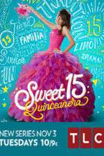 Watch Sweet 15: Quinceanera Freemovieswatch