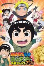 Watch Naruto SD Rock Lee no Seishun Full-Power Ninden Freemovieswatch