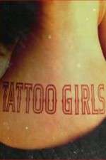 Watch Tattoo Girls Freemovieswatch
