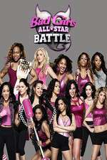 Watch Bad Girls All Star Battle Freemovieswatch