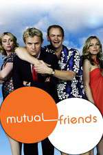 Watch Mutual Friends Freemovieswatch
