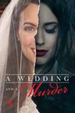 Watch A Wedding and a Murder Freemovieswatch